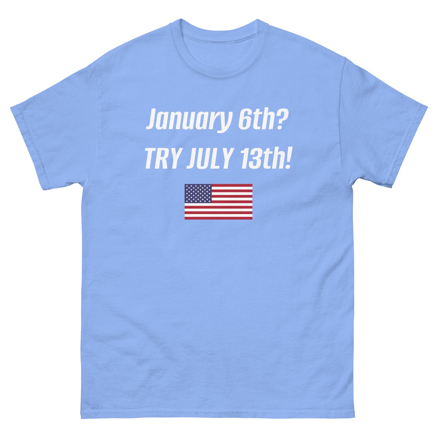 TRUMP assassination July 13th Shirt