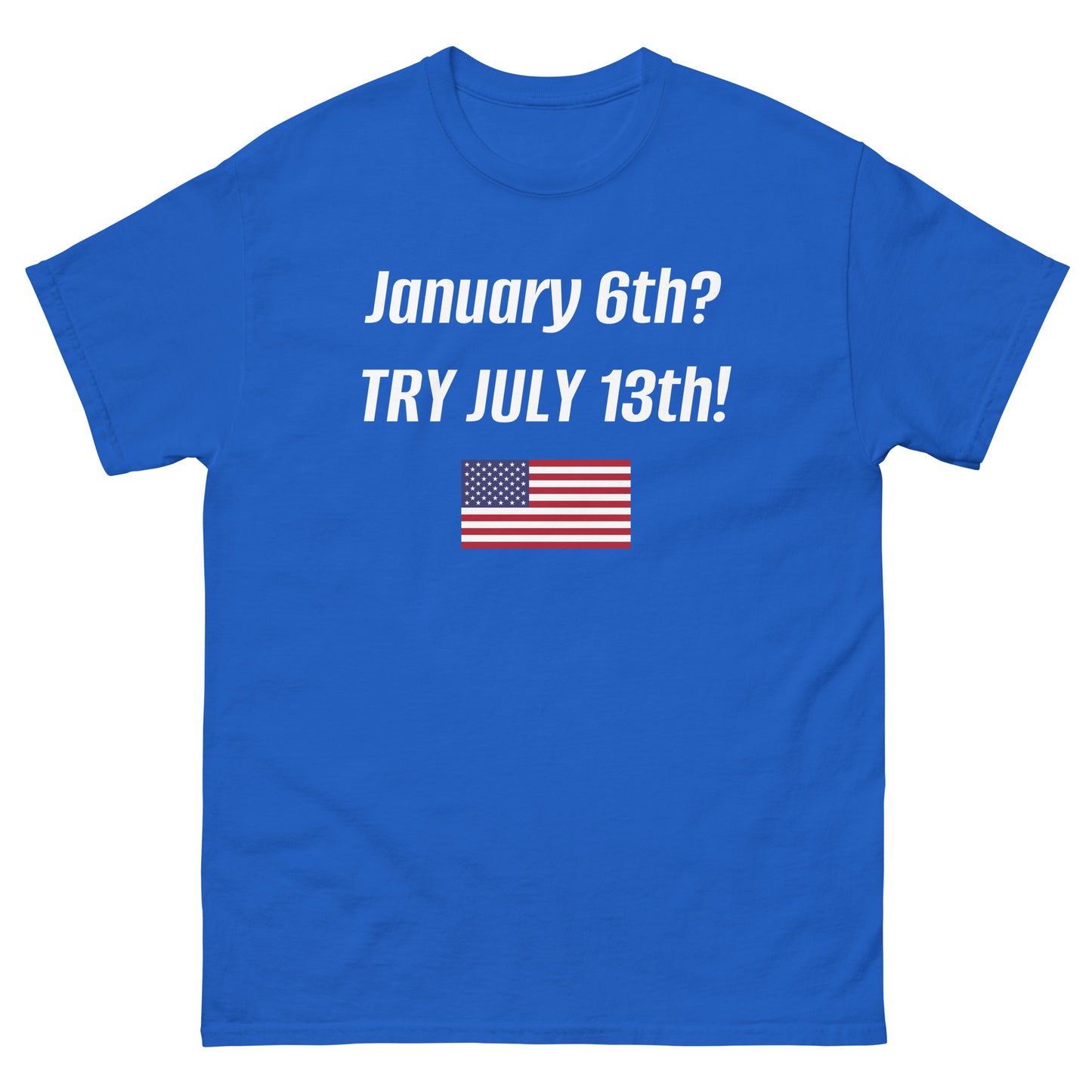 TRUMP assassination July 13th Shirt